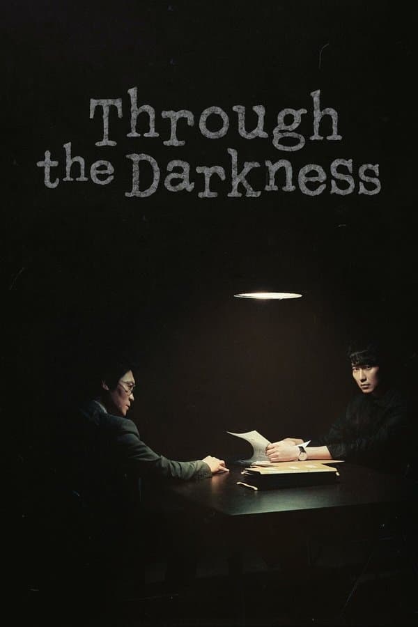 Through the Darkness