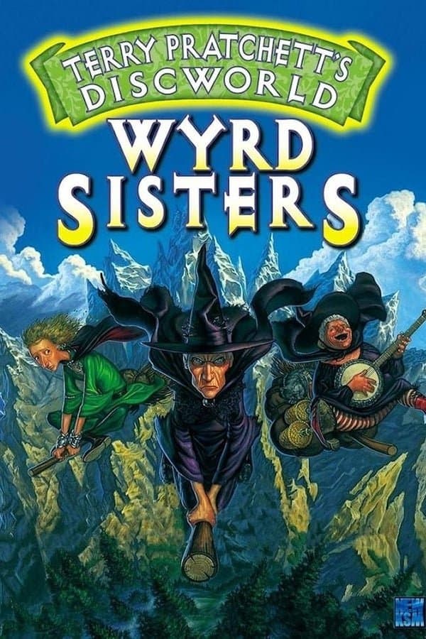 Terry Pratchett's Discworld - Wyrd Sisters