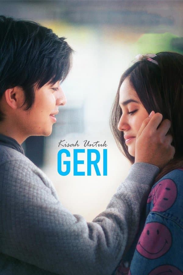 Kisah Untuk Geri