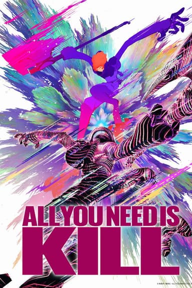 ALL YOU NEED IS KILL