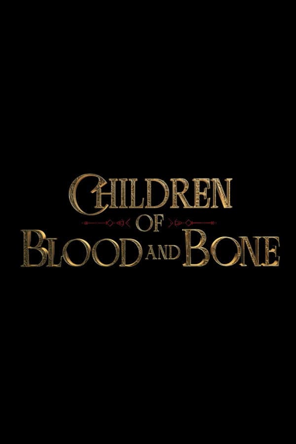 Children of Blood and Bone