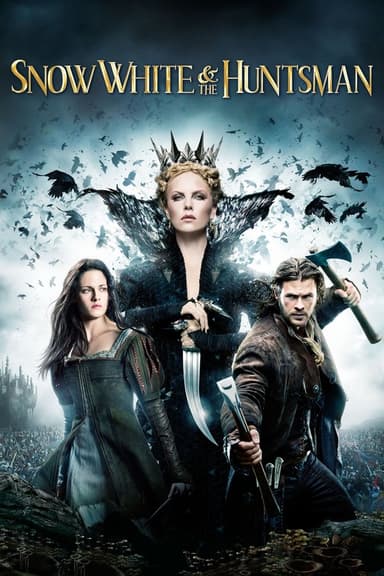 Snow White and the Huntsman Snow White and the Huntsman