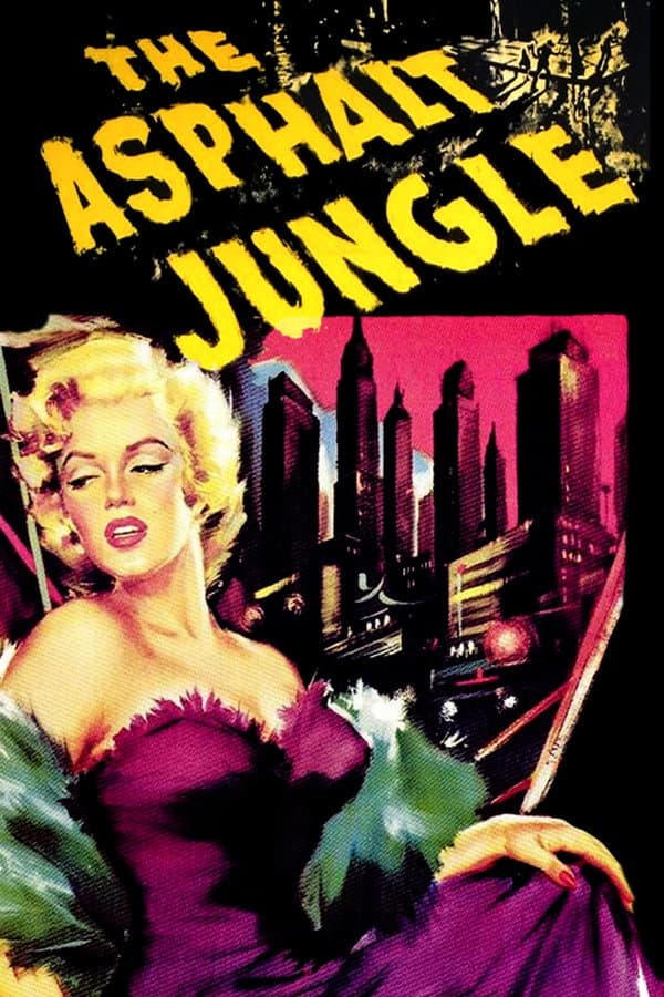 The Asphalt Jungle The Asphalt Jungle