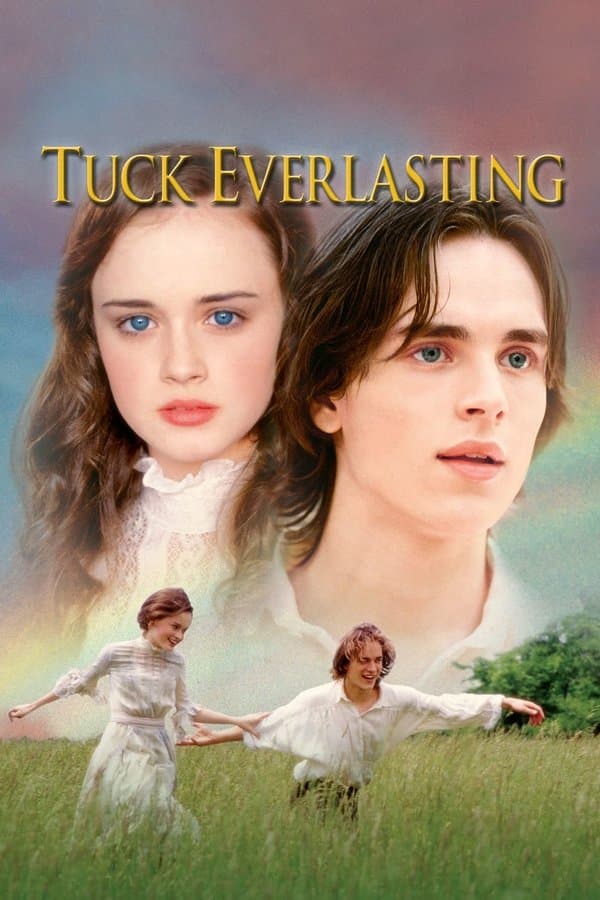 Tuck Everlasting Tuck Everlasting
