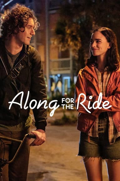 Along for the Ride Along for the Ride