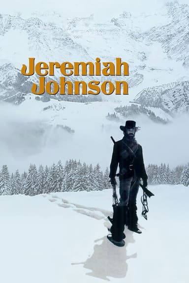 Jeremiah Johnson Jeremiah Johnson