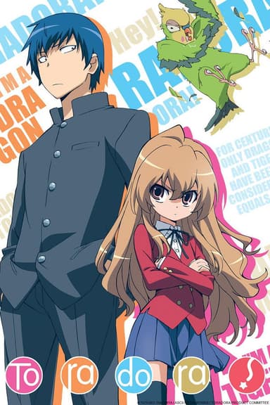 Toradora! Toradora!