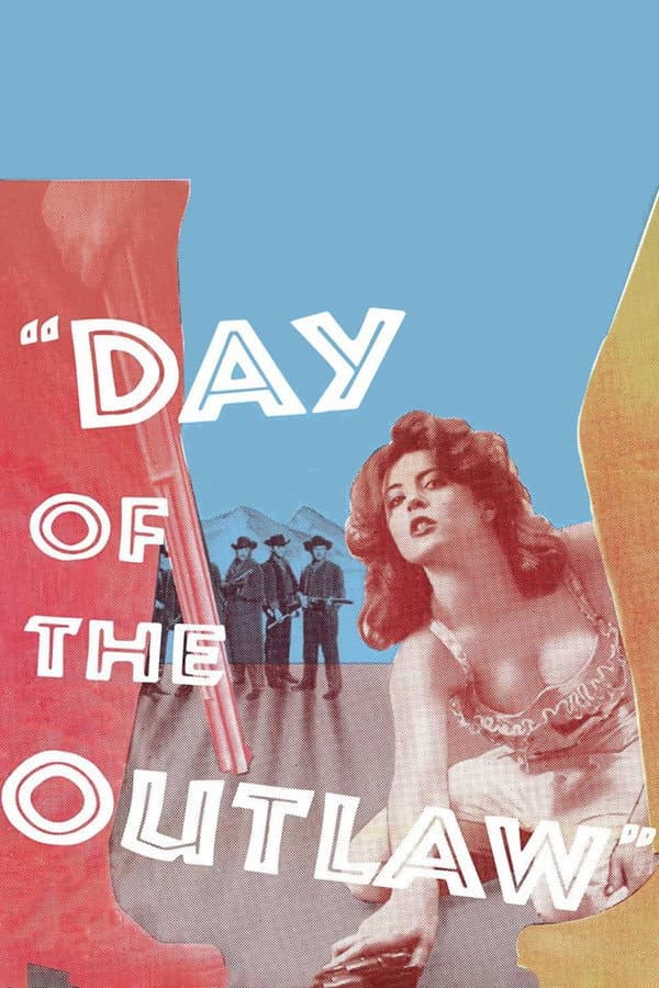 Day of the Outlaw Day of the Outlaw