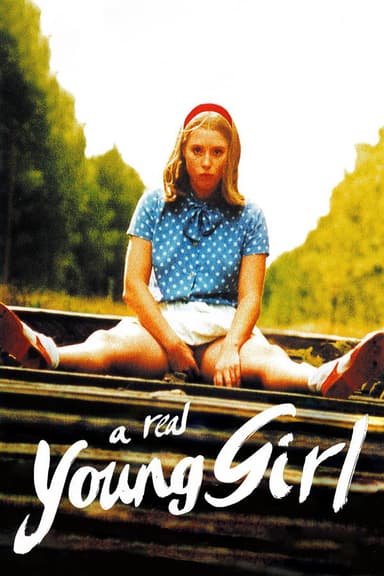 A Real Young Girl A Real Young Girl