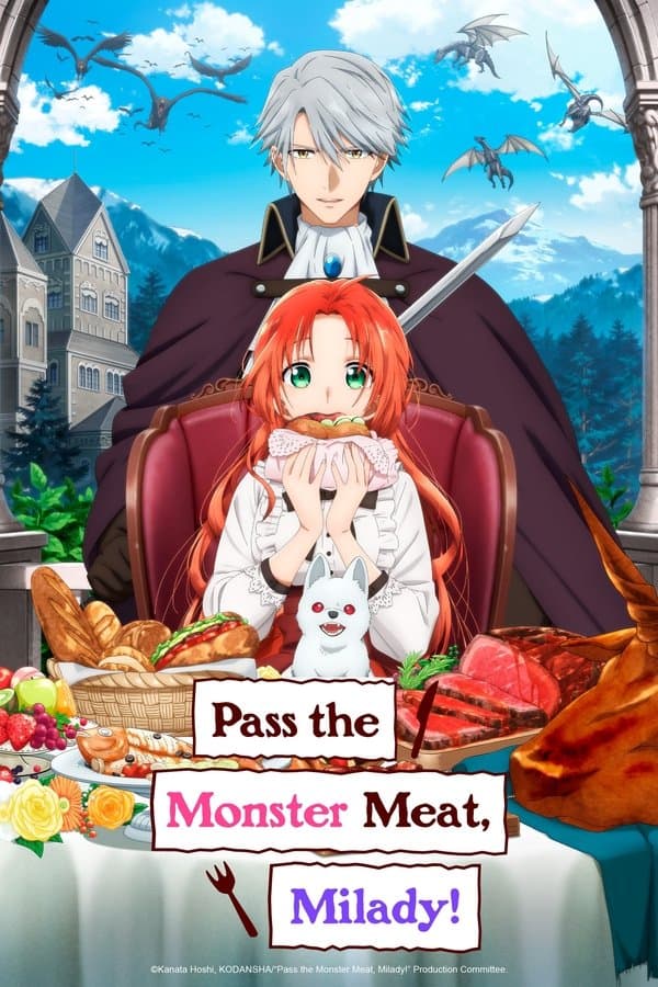 Pass the Monster Meat, Milady! Pass the Monster Meat, Milady!