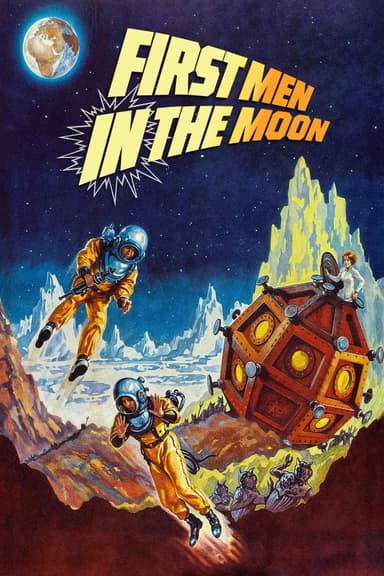 First Men in the Moon First Men in the Moon
