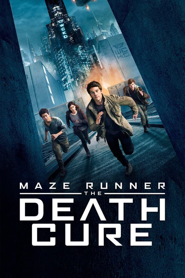 Maze Runner: The Death Cure Maze Runner: The Death Cure
