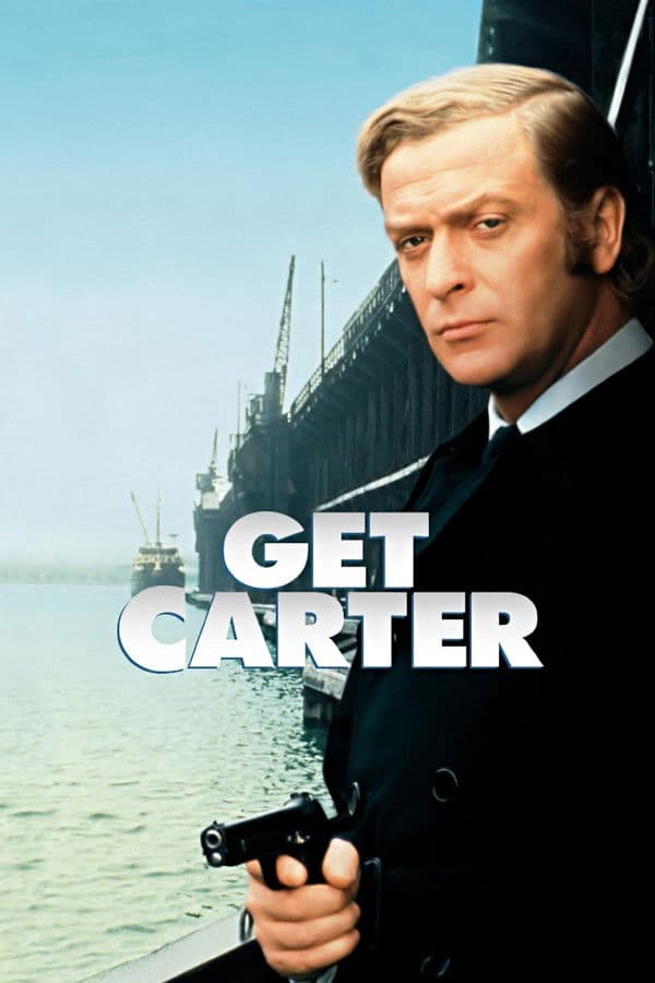 Get Carter Get Carter