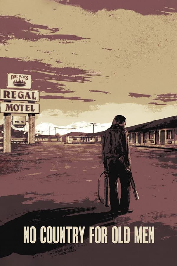 No Country for Old Men No Country for Old Men