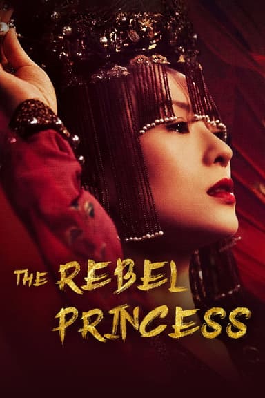 The Rebel Princess The Rebel Princess