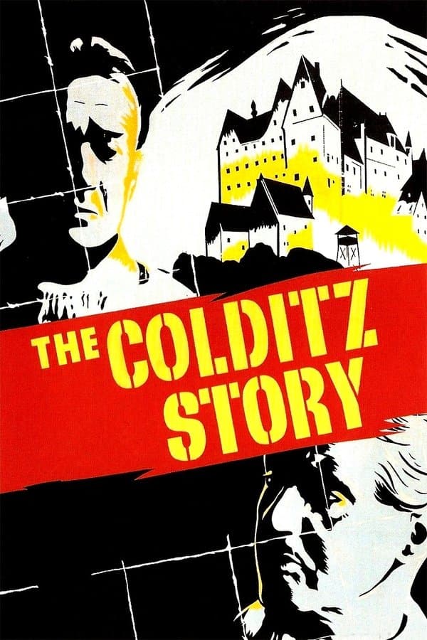 The Colditz Story The Colditz Story