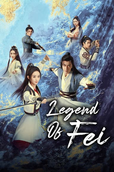 Legend of Fei Legend of Fei